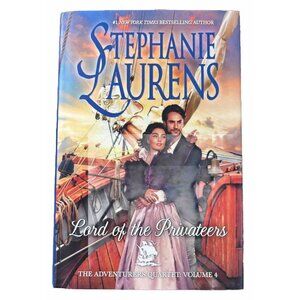 Lord of the Privateers by Laurens, Stephanie Hardcover 1st Print